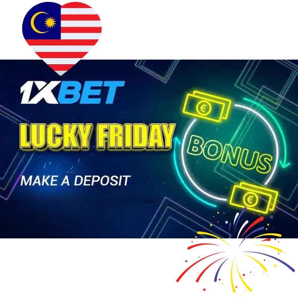 1xBet's Bonuses Tailored for Malaysia